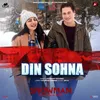 Din Sohna (From "Snowman")